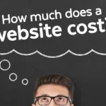 How Much Should a Website Cost? Your Guide to Smart Investment & Real Value